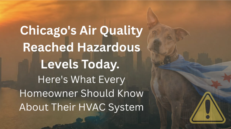 Chicago air quality alert graphic: what every homeowner should know about their HVAC system